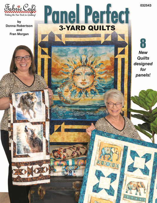 Panel Perfect 3-Yard Quilt Book
